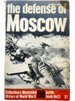WW2 German Russian The Defense of Moscow Ballantines No 13 SC Reference Book WW2 German Russian The Defense of Moscow Ballantines No 13 SC Reference Book