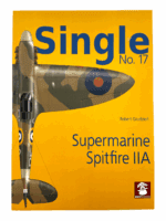 WW2 British RAF Supermarine Spitfire IIA Single 17 Modelling SC Reference Book