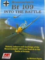 WW2 German Luftwaffe Messerschmitt Bf 109 Into Battle SC Used Reference Book WW2 German Luftwaffe Messerschmitt Bf 109 Into Battle SC Used Reference Book