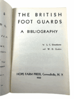 British Army The British Foot Guards Soft Cover Reference Book
