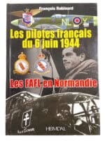 WW2 French Air Force Pilots 6 June 1944 D-Day FRENCH Text HC Reference Book