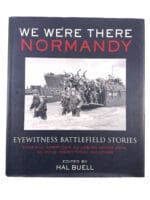 WW2 US British We Were There Normandy D-Day Hard Cover Reference Book