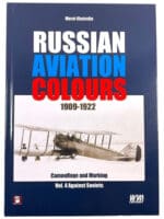 WW1 Russian Aviation Colours 1909-1922 Markings Volume 4 HC Reference Book WW1 Russian Aviation Colours 1909-1922 Markings Volume 4 HC Reference Book
