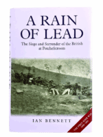 Boer War British A Rain Of Lead Potchefstroom Hard Cover Reference Book