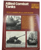 WW2 US British Allied Combat Tanks WW2 FACT Files Softcover Reference Book