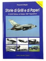 Italian Air Force History of 102 Squadron Soft Cover Reference Book