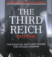 WW2 German The Third Reich 1933 to 1945 Facts and Figures HC Reference Book