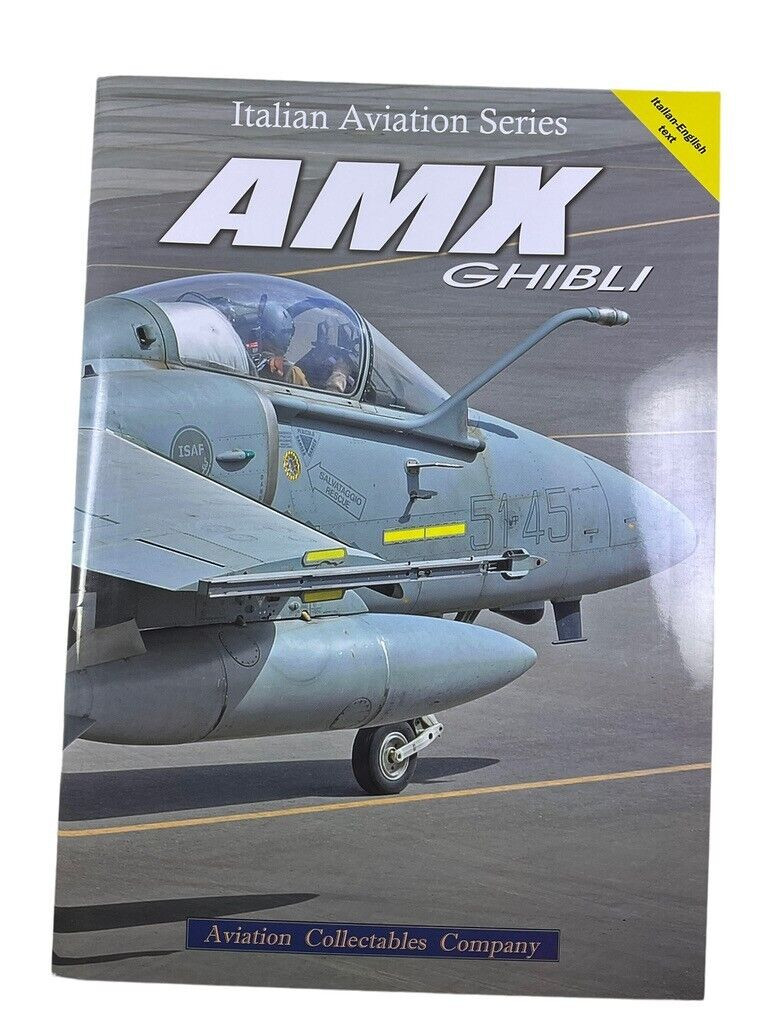 Italian Air Forces AMX Ghibli Jet Fighter Soft Cover Reference Book Italian Air Forces AMX Ghibli Jet Fighter Soft Cover Reference Book