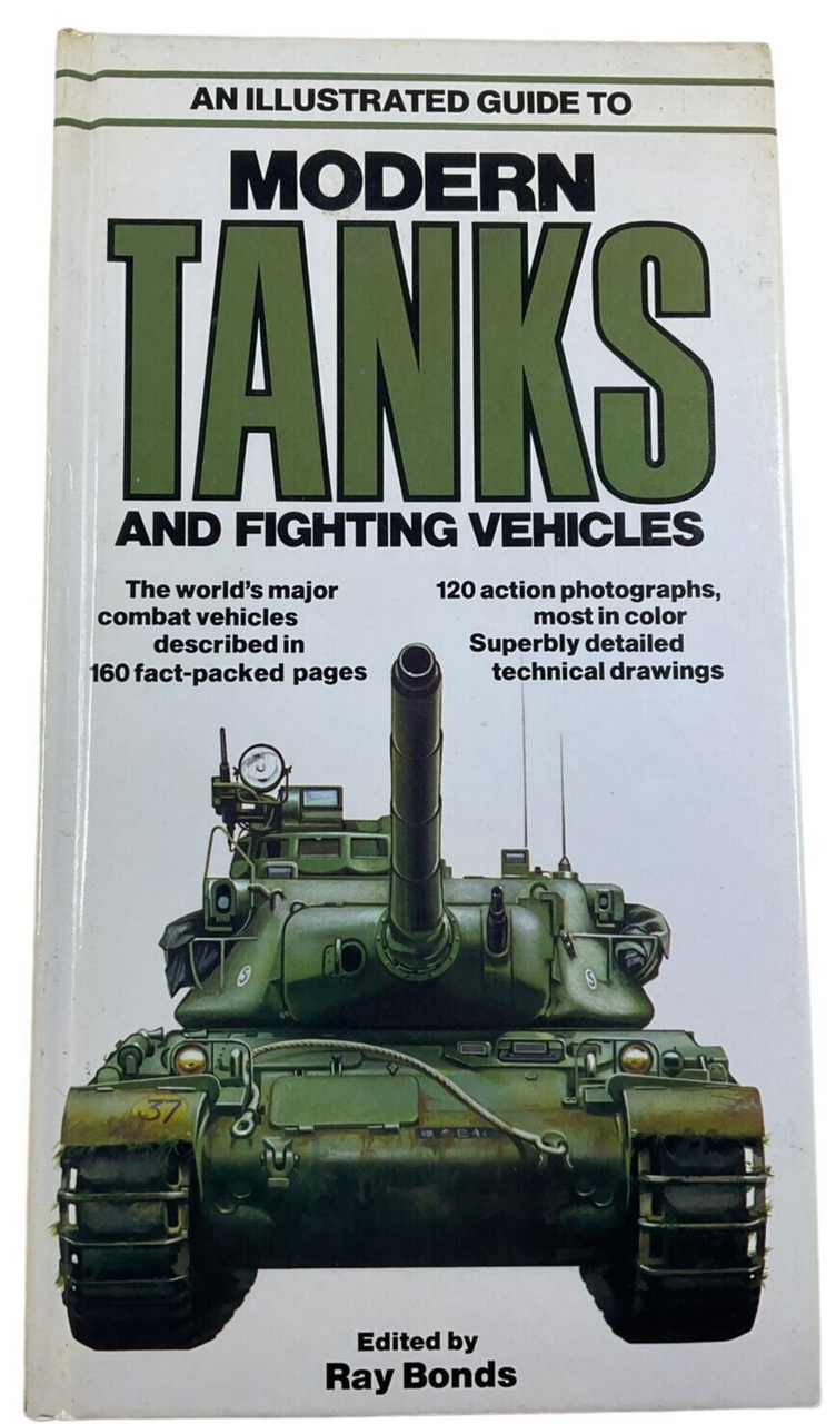 An Illustrated Guide to Modern Tanks and Fighting Vehicles HC Reference Book An Illustrated Guide to Modern Tanks and Fighting Vehicles HC Reference Book