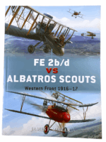 WW1 British German FE2B vs Albatros Scouts 1916-1917 Osprey SC Reference Book