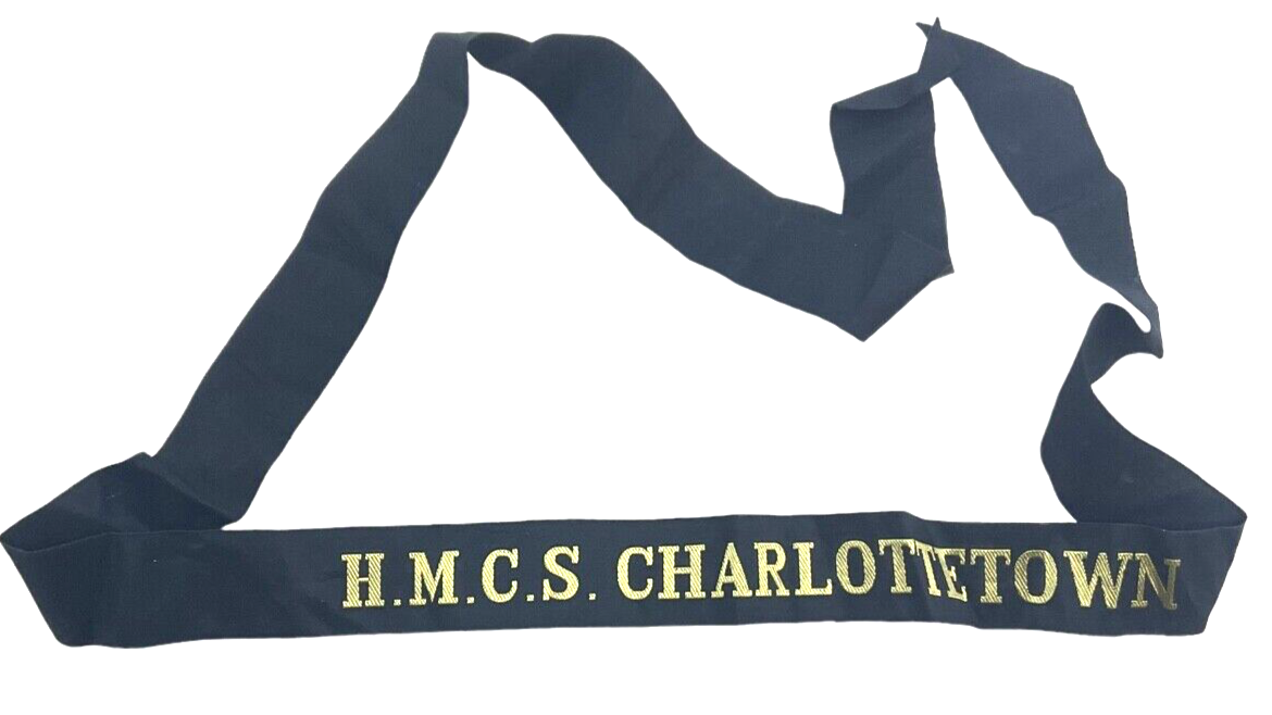 Canadian RCN Navy HMCS Charlottetown Cap Tally Full Length Canadian RCN Navy HMCS Charlottetown Cap Tally Full Length