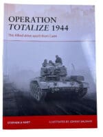 WW2 British Operation Totalize 1944 Osprey Campaign SC Reference Book