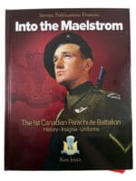 WW2 1st Canadian Parachute Btn Airborne Into the Maelstrom HC Reference Book WW2 1st Canadian Parachute Btn Airborne Into the Maelstrom HC Reference Book