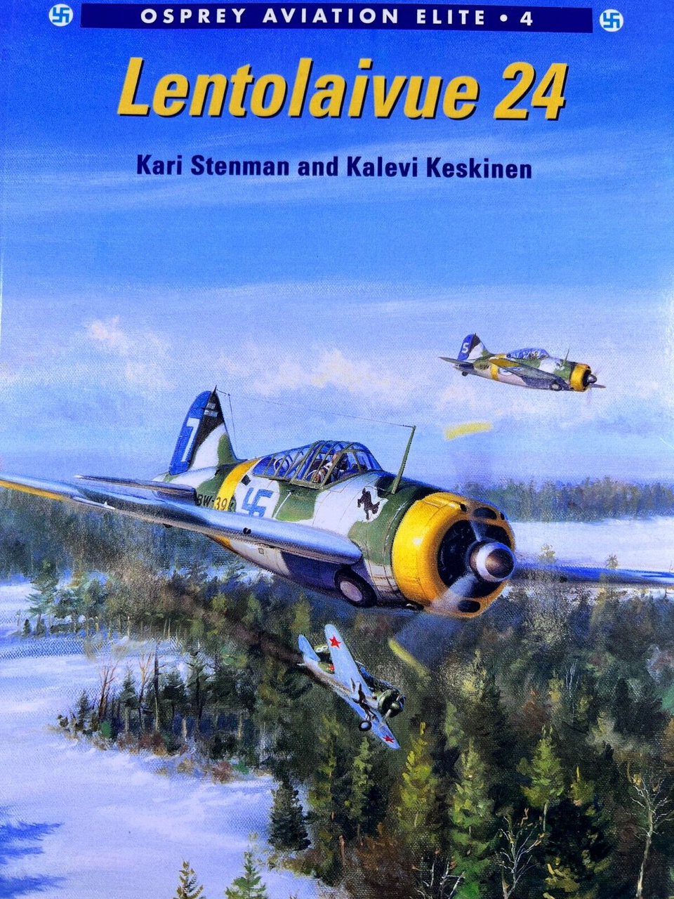 WW2 Finnish Lentolaivue 24 Osprey Aviation Elite No 4 Softcover Reference Book WW2 Finnish Lentolaivue 24 Osprey Aviation Elite No 4 Softcover Reference Book