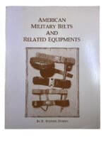 US American Military Belts and Related Equipments Softcover Reference Book