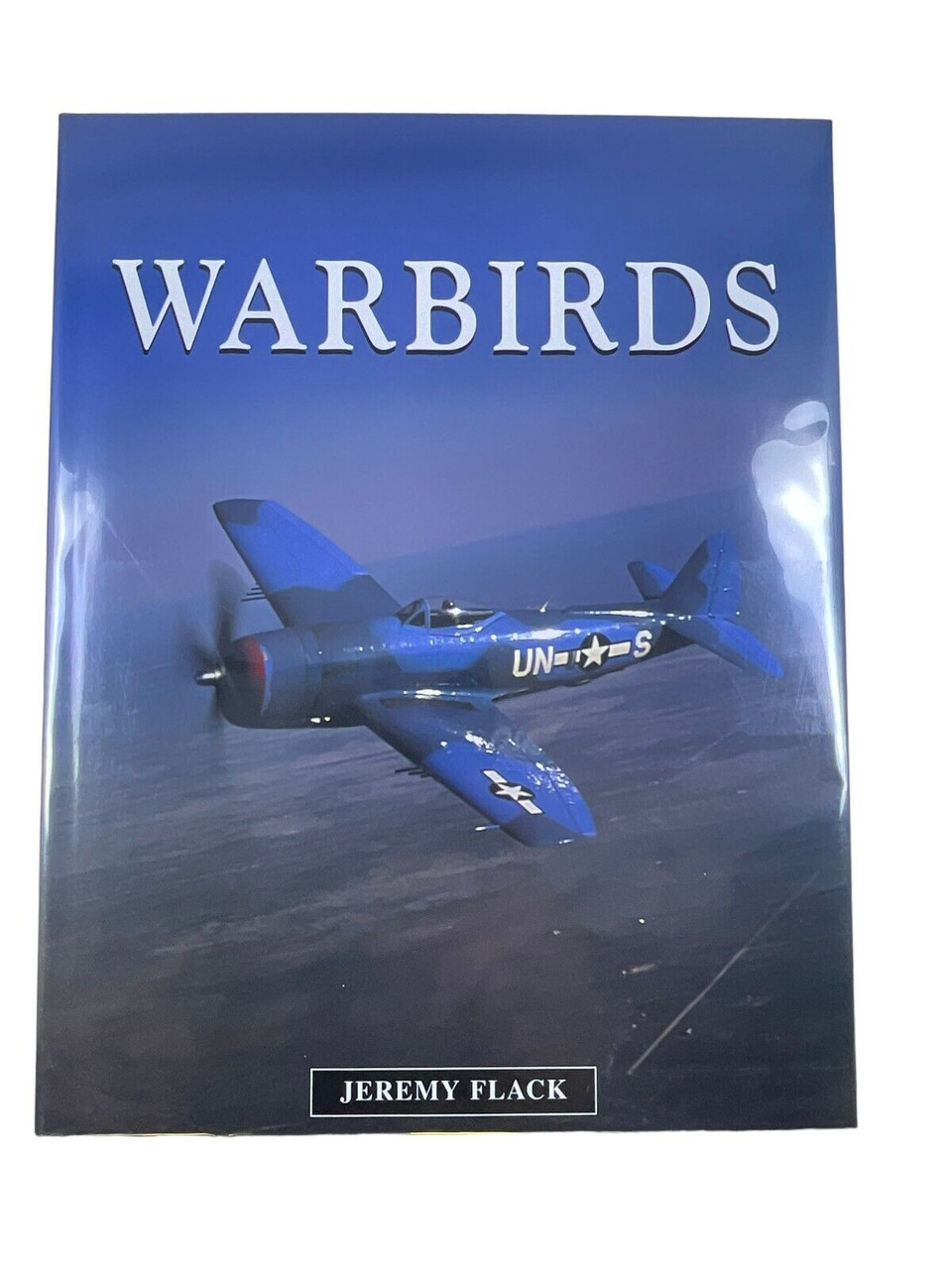 WW2 US USAAF Warbirds Jeremy Flack Hardcover Reference Book WW2 US USAAF Warbirds Jeremy Flack Hardcover Reference Book