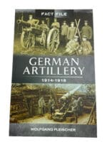 WW1 Imperial German Artillery 1914-1918 Soft Cover Reference Book WW1 Imperial German Artillery 1914-1918 Soft Cover Reference Book