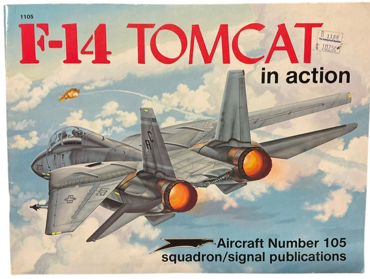 US USN F14 Tomcat in Action Squadron Signal No 105 Softcover Reference Book US USN F14 Tomcat in Action Squadron Signal No 105 Softcover Reference Book