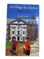 WW2 British A Village in Chelsea Royal Hospital David Ascoli HC Reference Book