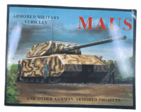 WW2 German Armored Military Vehicles Maus and Other Projects SC Reference Book