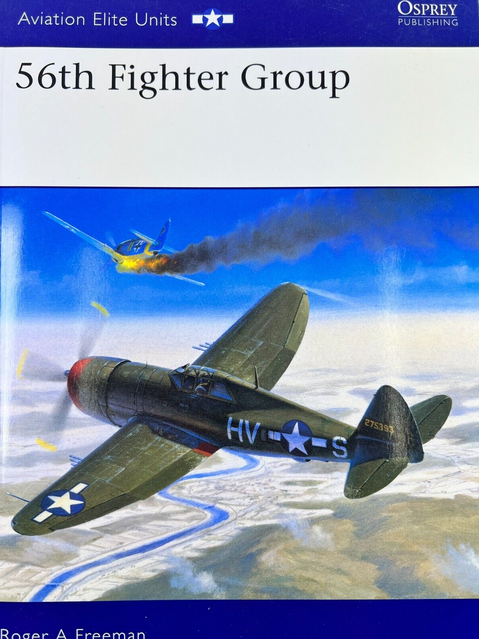 WW2 US USAAF 56th Fighter Group Osprey Elite No 2 Softcover Reference Book WW2 US USAAF 56th Fighter Group Osprey Elite No 2 Softcover Reference Book
