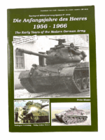 Modern German Army Early Years 1956-1966 Armour Tankograd SC Reference Book Modern German Army Early Years 1956-1966 Armour Tankograd SC Reference Book