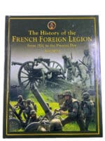 French Foreign Legion History 1831 to Present Day Hard Cover Reference Book