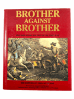 US Civil War Brother Against Brother Time Life Books Hard Cover Reference Book