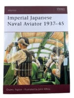 WW2 Imperial Japanese Naval Aviator 1937-45 Osprey Soft Cover Reference Book