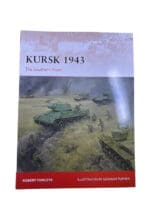 WW2 German Kursk 1943 Osprey Campaign No 305 Softcover Reference Book WW2 German Kursk 1943 Osprey Campaign No 305 Softcover Reference Book