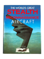 US Russian China Worlds Great Stealth & Recon Aircraft Hard Cover Reference Book US Russian China Worlds Great Stealth & Recon Aircraft Hard Cover Reference Book
