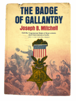 Civil War US Badge Of Gallantry Congressional Medal Winners HC Reference Book