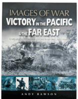 WW2 US Images of War Victory in the Pacific and the Far East SC Reference Book