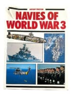 World Navies of World War 3 Antony Preston Hard Cover Reference Book