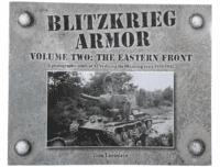 WW2 German Blitzkrieg Armor Vol 2 The Eastern Front Softcover Reference Book