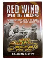 WW2 Russian Red Wind Over the Balkans Kaloyan Matev Hardcover Reference Book