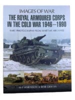 British Royal Armoured Corps Cold War 1946-1990 Images of War SC Reference Book