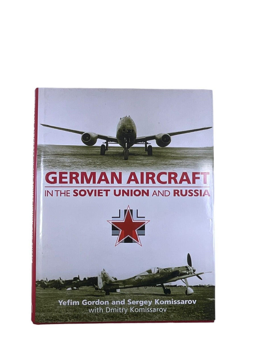 WW2 German Luftwaffe Aircraft in Russia and the Soviet Union HC Reference Book WW2 German Luftwaffe Aircraft in Russia and the Soviet Union HC Reference Book