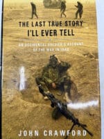 US Army Gulf War Desert Storm Last True Story Ill Ever Tell HC Reference Book