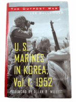 USMC The Outpost War US Marines in Korea Vol 1 1952 Hardcover Reference Book
