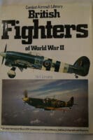 WW2 British RAF Naval Fighters Combat Aircraft Aeroplanes Reference Book WW2 British RAF Naval Fighters Combat Aircraft Aeroplanes Reference Book