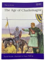 The Age of Charlemagne Osprey Men at Arms No 150 Softcover Reference Book