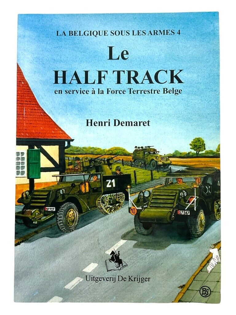 Belgian Belgium Army Half Track APC FRENCH TEXT Soft Cover Reference Book Belgian Belgium Army Half Track APC FRENCH TEXT Soft Cover Reference Book