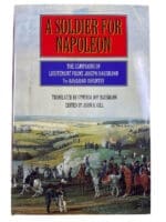 French Napoleonic A Soldier for Napoleon 7th Bavarian Infantry HC Reference Book