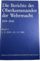 WW2 German Army High Command Reports Vol 1 GERMAN TEXT Hardcover Reference Book