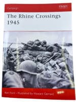 WW2 British US German The Rhine Crossing 1945 Osprey SC Reference Book