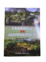 WW2 German Jagdpanzer 4 VS British Cromwell Osprey Soft Cover Reference Book