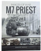 WW2 US Images of War M7 Priest David Doyle Softcover Reference Book