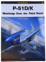 WW2 US USAAF P-51 D/K Mustangs Over the Third Reich No 5 SC Reference Book