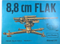 WW2 German 8.8 cm FLAK Vol 27 GERMAN TEXT Softcover Reference Book WW2 German 8.8 cm FLAK Vol 27 GERMAN TEXT Softcover Reference Book